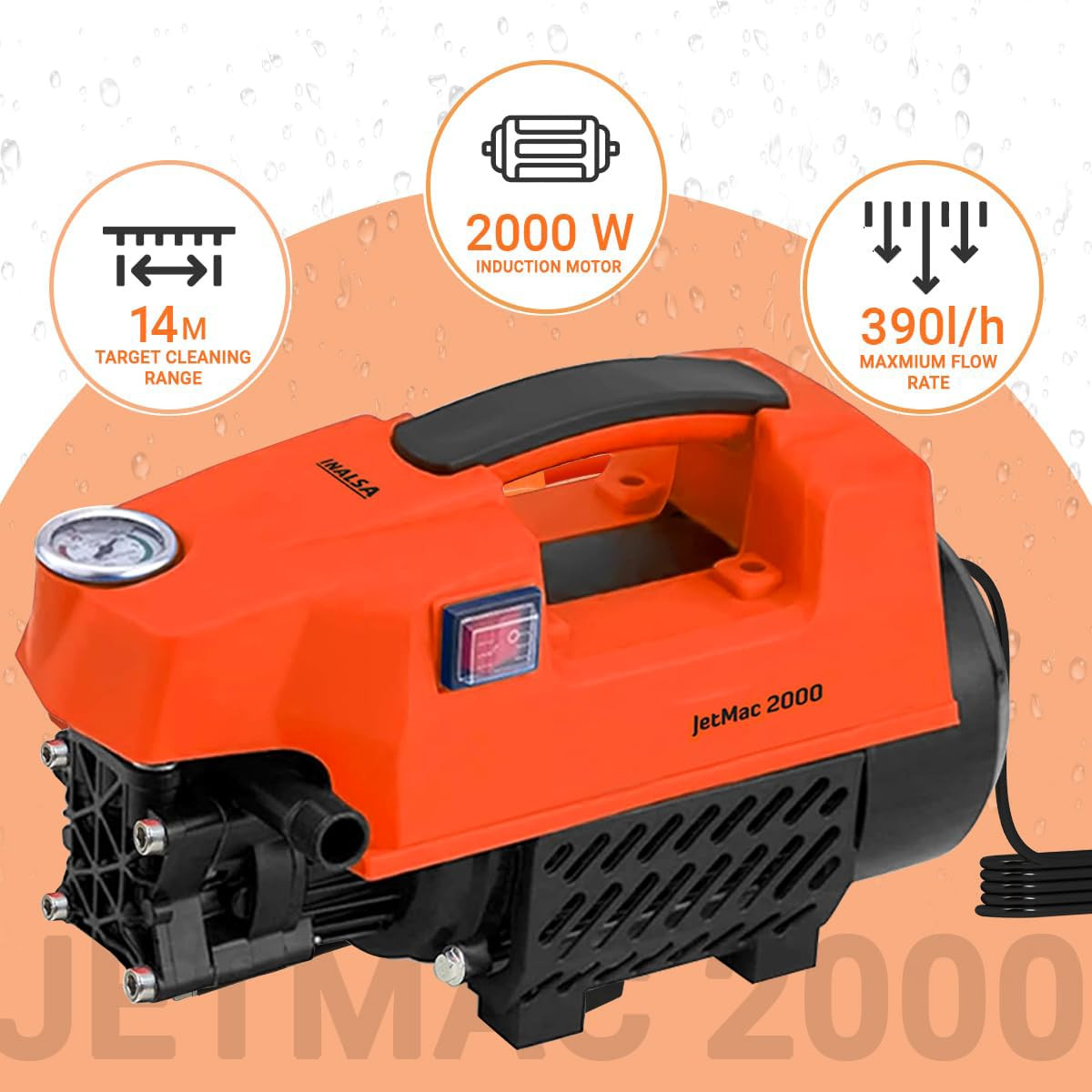 INALSA Car Washer High Pressure Washer 2000W With Induction MotorPressure-135 Bar Max Flow-390 L Hr8 Meters Outlet HoseSelf Priming  Over Heat FeaturesCar Washer High Pressure PumpJETMAC 2000